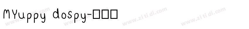MYuppy dospy字体转换